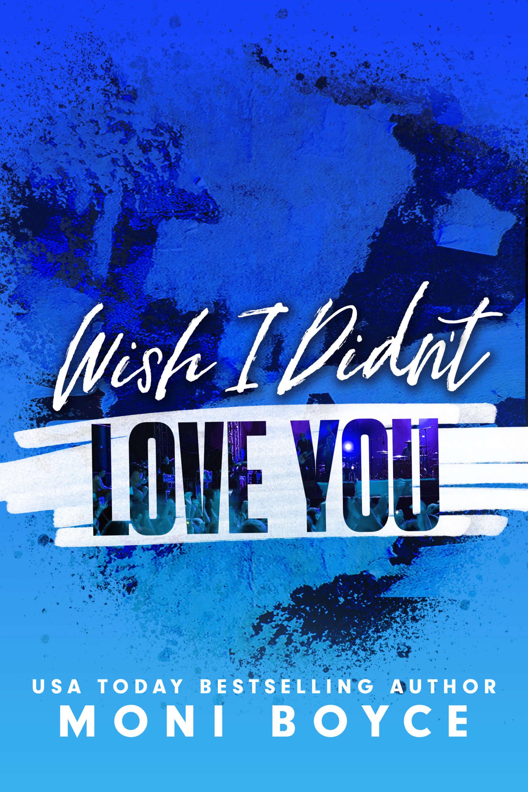 WISH I DIDN’T LOVE YOU